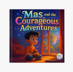 Mas and the Courageous Adventure